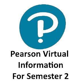 Pearson Virtual Information for Semester 2