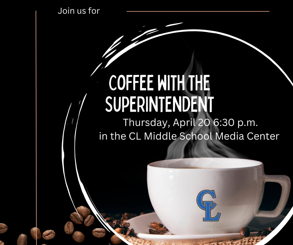 Coffee with the Superintendent